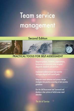 Team service management Second Edition de Gerardus Blokdyk