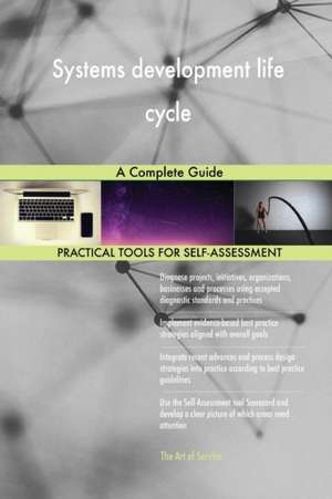 Systems development life cycle A Complete Guide de Gerardus Blokdyk