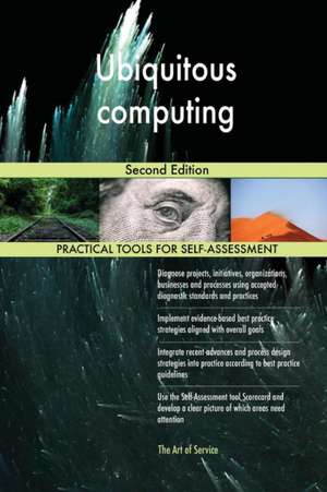 Ubiquitous computing Second Edition de Gerardus Blokdyk
