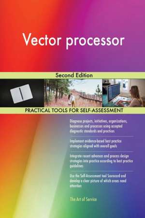 Vector processor Second Edition de Gerardus Blokdyk