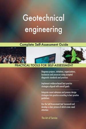 Geotechnical engineering Complete Self-Assessment Guide de Gerardus Blokdyk