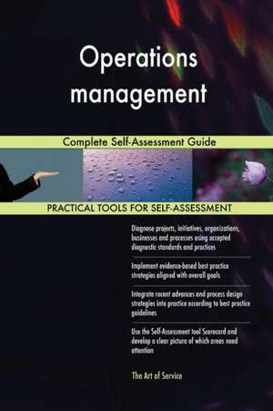 Operations management Complete Self-Assessment Guide de Gerardus Blokdyk