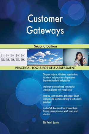 Customer Gateways Second Edition de Gerardus Blokdyk