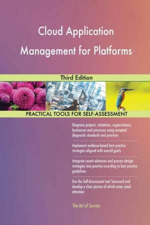 Cloud Application Management for Platforms Third Edition de Gerardus Blokdyk
