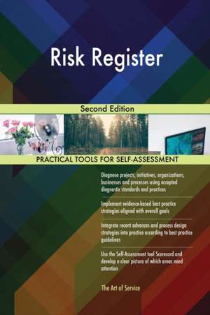 Risk Register Second Edition de Gerardus Blokdyk