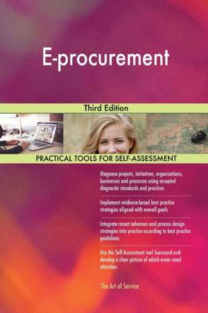 E-procurement Third Edition de Gerardus Blokdyk