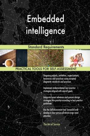 Embedded intelligence Standard Requirements de Gerardus Blokdyk
