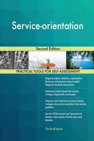 Service-orientation Second Edition de Gerardus Blokdyk