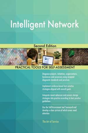 Intelligent Network Second Edition de Gerardus Blokdyk