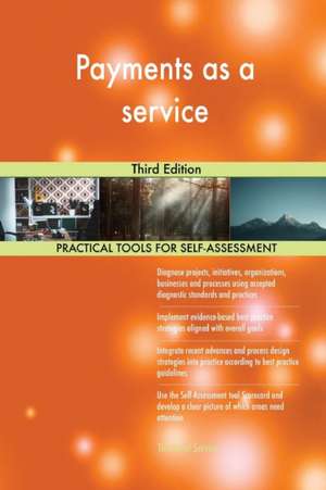 Payments as a service Third Edition de Gerardus Blokdyk