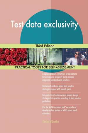 Test data exclusivity Third Edition de Gerardus Blokdyk