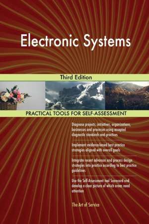 Electronic Systems Third Edition de Gerardus Blokdyk