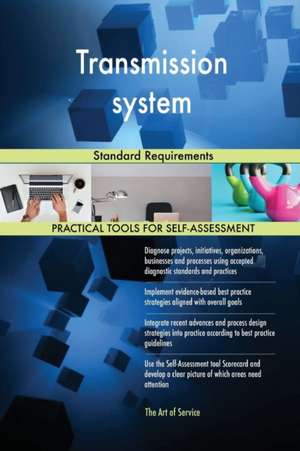 Transmission system Standard Requirements de Gerardus Blokdyk