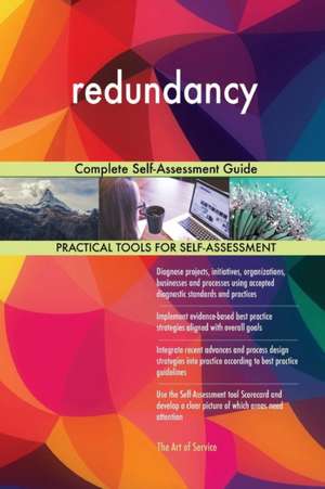 redundancy Complete Self-Assessment Guide de Gerardus Blokdyk