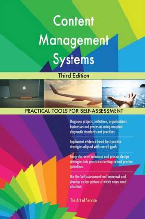 Content Management Systems Third Edition de Gerardus Blokdyk