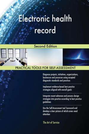 Electronic health record Second Edition de Gerardus Blokdyk