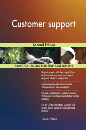 Customer support Second Edition de Gerardus Blokdyk