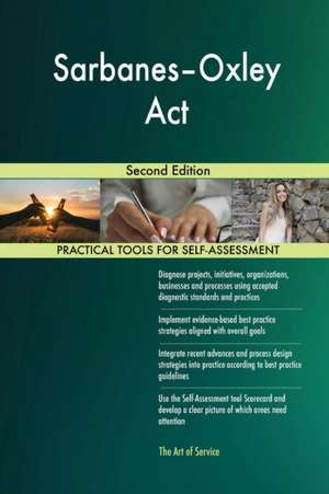 Sarbanes-Oxley Act Second Edition de Gerardus Blokdyk