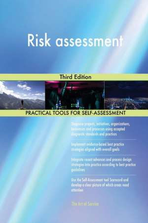 Risk assessment Third Edition de Gerardus Blokdyk