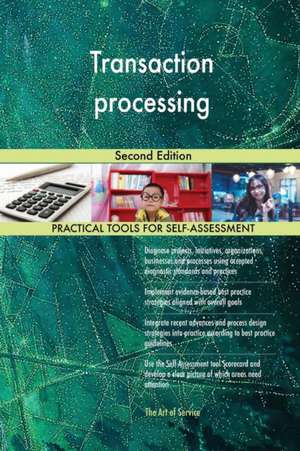 Transaction processing Second Edition de Gerardus Blokdyk