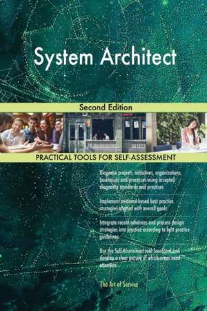 System Architect Second Edition de Gerardus Blokdyk
