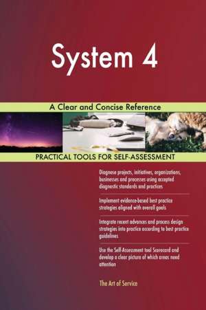 System 4 A Clear and Concise Reference de Gerardus Blokdyk