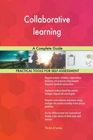 Collaborative learning A Complete Guide de Gerardus Blokdyk