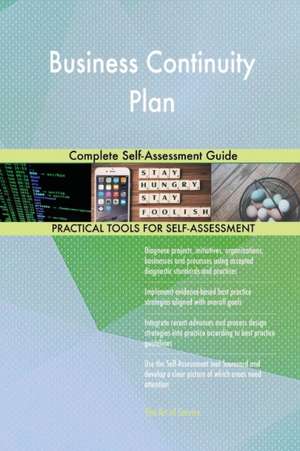 Business Continuity Plan Complete Self-Assessment Guide de Gerardus Blokdyk