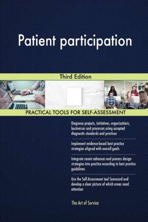 Patient participation Third Edition de Gerardus Blokdyk