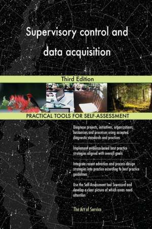 Supervisory control and data acquisition Third Edition de Gerardus Blokdyk