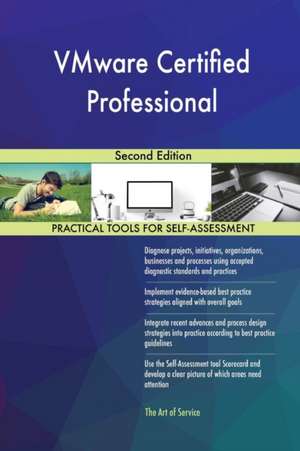 VMware Certified Professional Second Edition de Gerardus Blokdyk