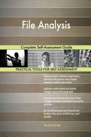 File Analysis Complete Self-Assessment Guide de Gerardus Blokdyk