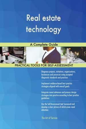 Real estate technology A Complete Guide de Gerardus Blokdyk