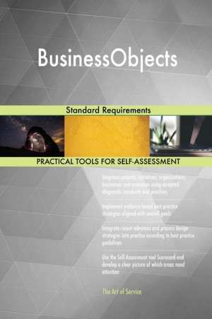 BusinessObjects Standard Requirements de Gerardus Blokdyk