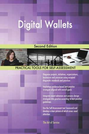 Digital Wallets Second Edition de Gerardus Blokdyk