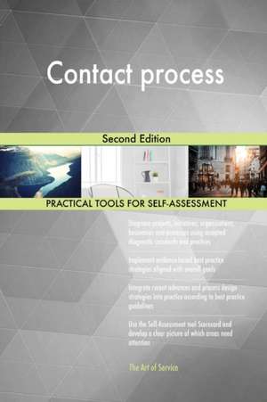 Contact process Second Edition de Gerardus Blokdyk