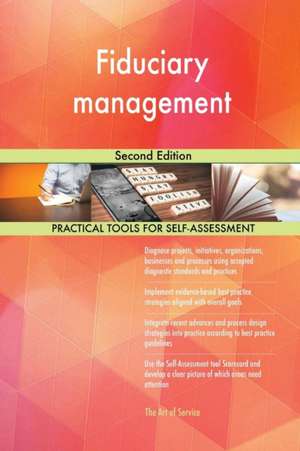 Fiduciary management Second Edition de Gerardus Blokdyk