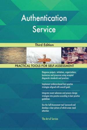 Authentication Service Third Edition de Gerardus Blokdyk
