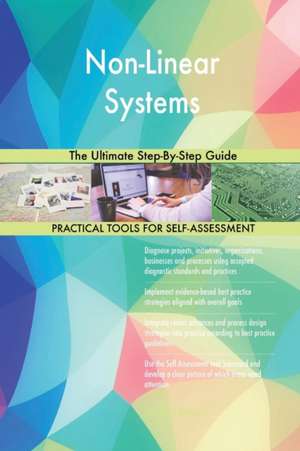 Non-Linear Systems The Ultimate Step-By-Step Guide de Gerardus Blokdyk