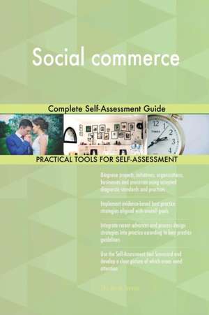 Social commerce Complete Self-Assessment Guide de Gerardus Blokdyk