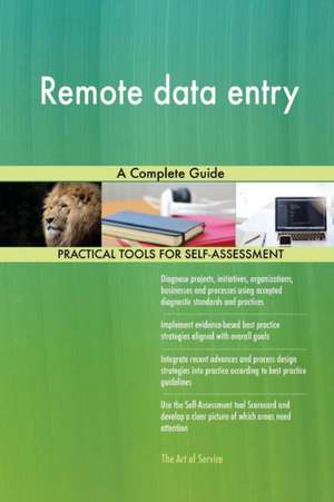 Remote data entry A Complete Guide de Gerardus Blokdyk