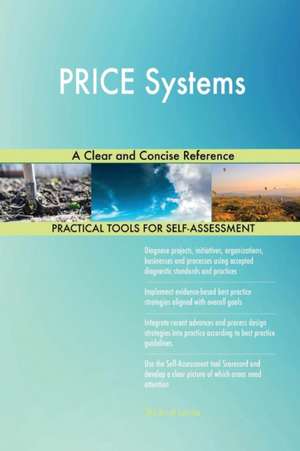 PRICE Systems A Clear and Concise Reference de Gerardus Blokdyk