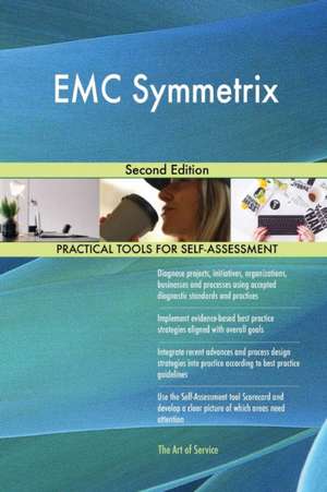 EMC Symmetrix Second Edition de Gerardus Blokdyk