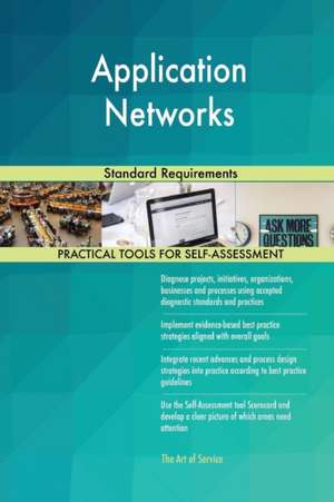 Application Networks Standard Requirements de Gerardus Blokdyk