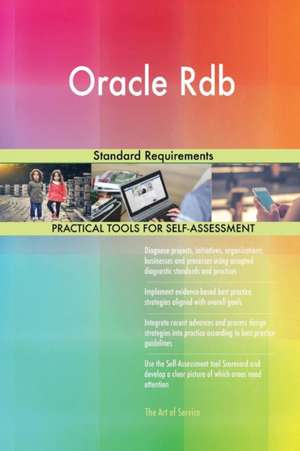 Oracle Rdb Standard Requirements de Gerardus Blokdyk