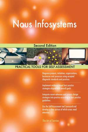 Nous Infosystems Second Edition de Gerardus Blokdyk