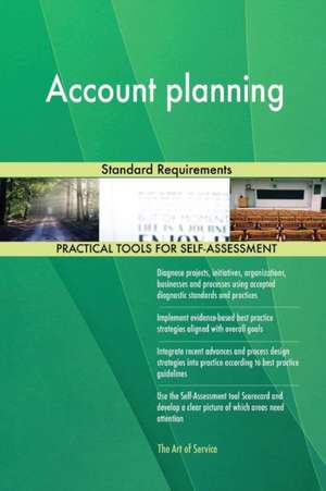 Account planning Standard Requirements de Gerardus Blokdyk