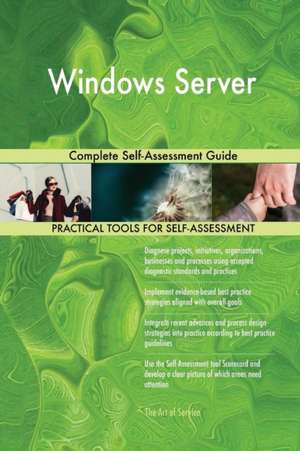 Windows Server Complete Self-Assessment Guide de Gerardus Blokdyk