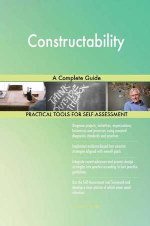 Constructability A Complete Guide de Gerardus Blokdyk