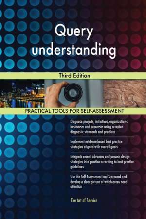 Query understanding Third Edition de Gerardus Blokdyk